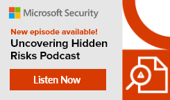 Uncovering Hidden Risks, a Microsoft Security Podcast logo