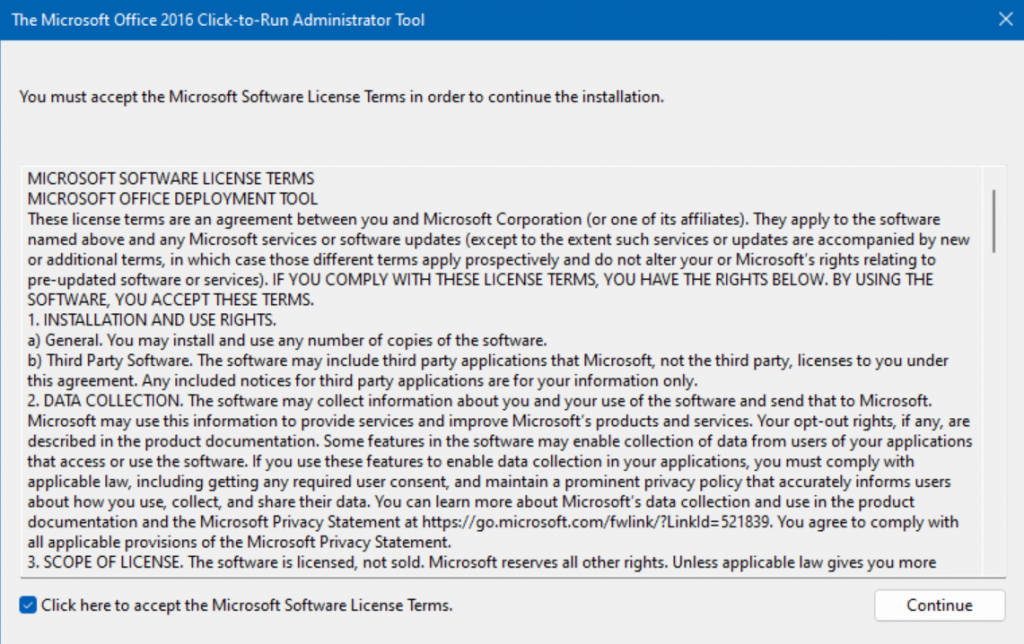 Click the 'Click here to accept...' checkbox then Continue the installation